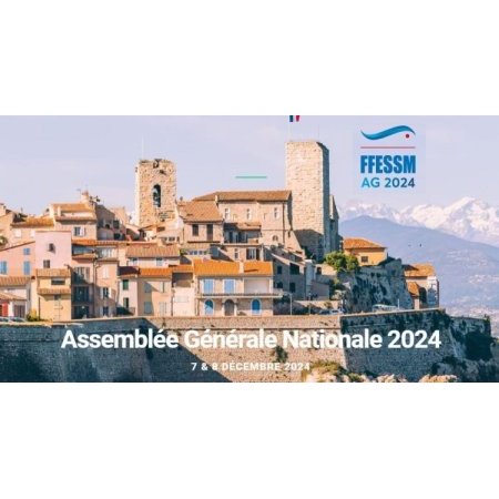 Assemblée Générale Nationale FFESSM 2024